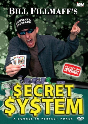 Movie poster for Bill Fillmaff's Secret System (2006)
