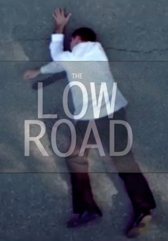 Movie poster for The Low Road (2015)