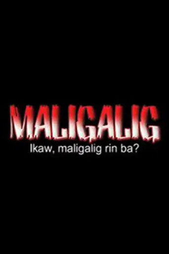 Movie poster for Maligalig (2012)