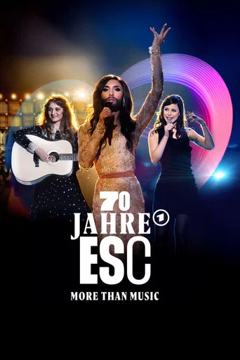 Movie poster for 70 Jahre ESC - More than Music (2026)
