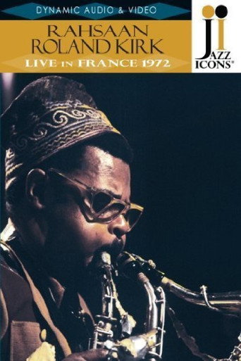 Movie poster for Rahsaan Roland Kirk: Live in France '72 (2011)