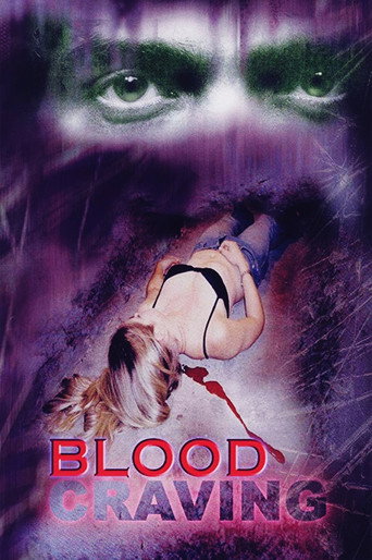 Movie poster for Blood Craving (2002)