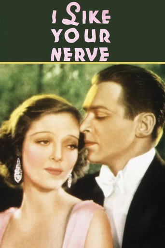 Movie poster for I Like Your Nerve (1931)