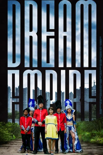 Movie poster for Dream Empire (2016)