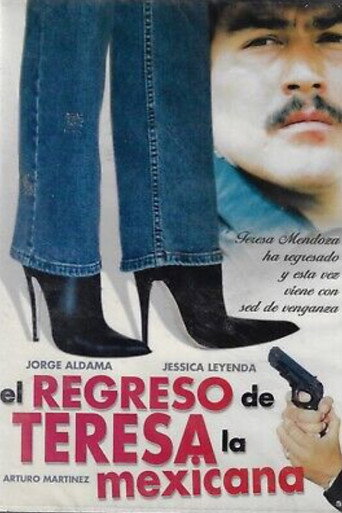Movie poster for Teresa la mexicana: El regreso (2005)