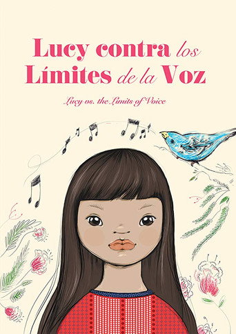 Movie poster for Lucy Contra los Limites de la Voz (2012)