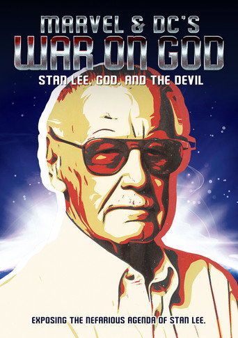 Movie poster for Marvel & DC's War on God: Stan Lee, God, and the Devil (2025)
