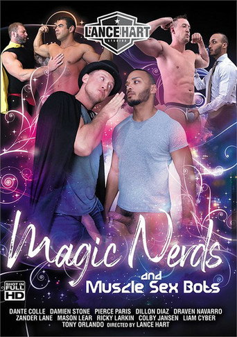 Movie poster for Magic Nerds and Muscle Sex Bots (2019)