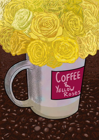 Movie poster for Coffee and Yellow Roses