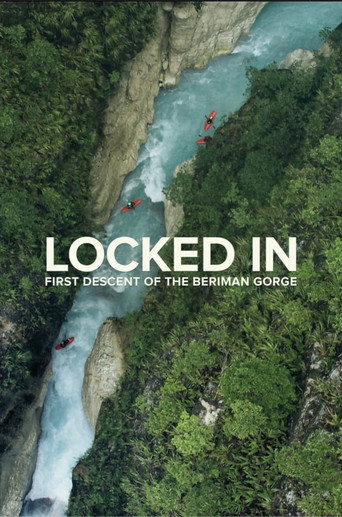 Movie poster for Locked In: First Descent of the Beriman Gorge (2018)