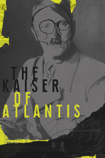 Movie poster for The Kaiser of Atlantis (2022)