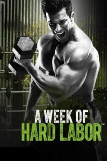 Movie poster for A Week of Hard Labor - Day 5 Total Body (2017)