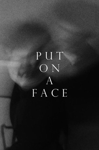Movie poster for Put on a Face (2025)