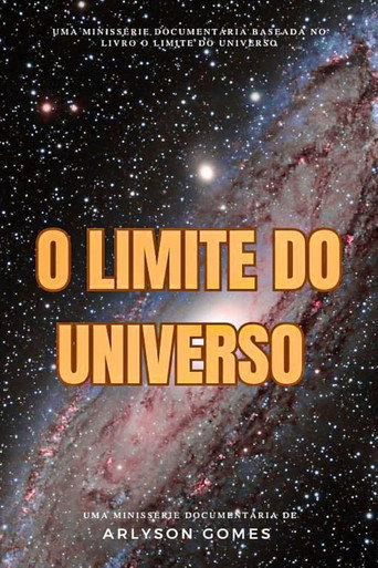 Series poster for O Limite do Universo: Além da Fronteira Infinita (2023)