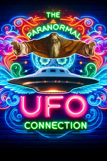 Movie poster for The Paranormal UFO Connection (2024)