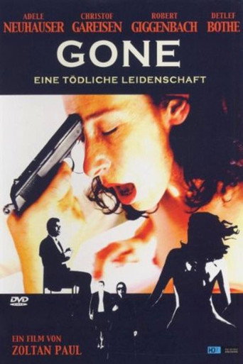 Gone - Eine tödliche Leidenschaft poster