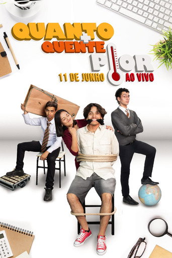 Movie poster for Quanto mais quente, pior! (2024)