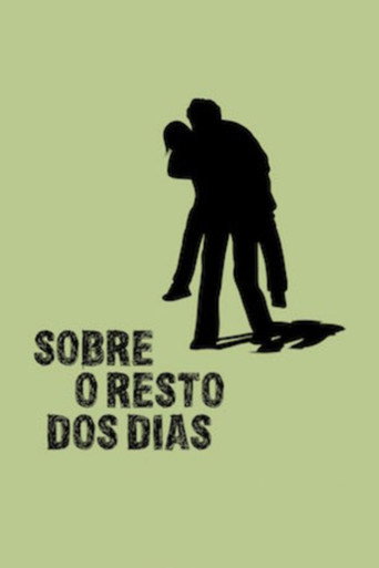 About the Rest of the Days poster