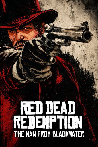 Movie poster for Red Dead Redemption: The Man from Blackwater (2010)