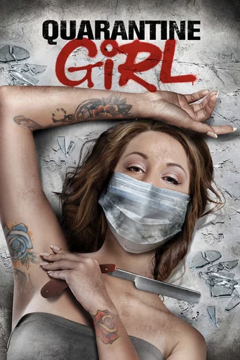 Movie poster for Quarantine Girl (2020)
