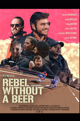 Movie poster for Jimmy Arcurio Presents: Rebel Without A Beer