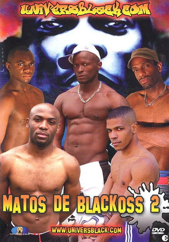 Movie poster for Matos de blackoss 2 (2006)
