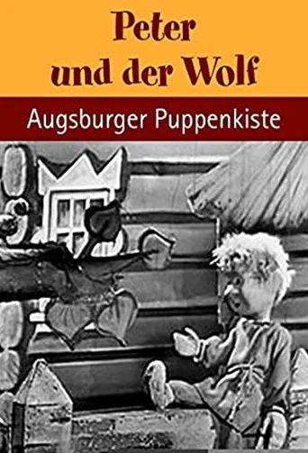 Movie poster for Augsburger Puppenkiste - Peter und der Wolf (1953)