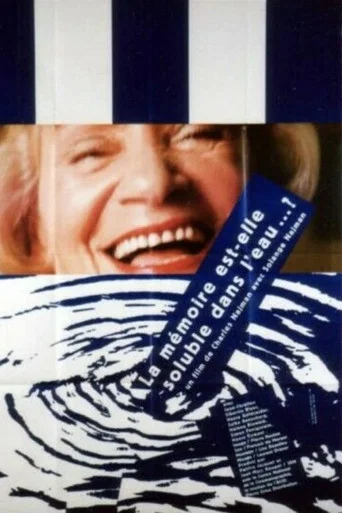 Movie poster for La mémoire est-elle soluble dans l'eau? (1996)