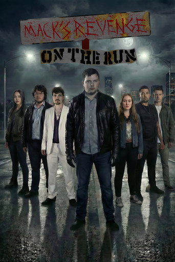 Movie poster for Mack's Revenge: On The Run (2026)