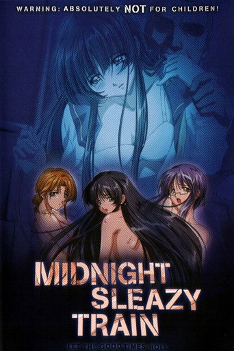 Series poster for Midnight Sleazy Train (2002)