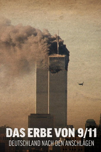 Movie poster for Das Erbe von 9/11 – Deutschland nach den Anschlägen (2026)