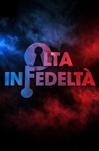 Series poster for Alta Infedeltà (2015)