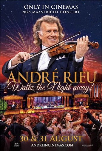 Movie poster for André Rieu's 2025 Maastricht Concert - Waltz the Night Away! (2025)