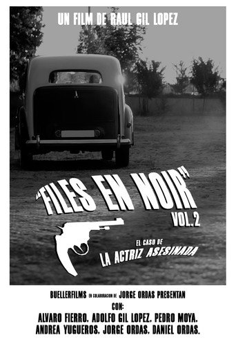 Movie poster for FILES EN NOIR vol.2: El caso de la actriz asesinada. (HDRip-Sonido Mono)