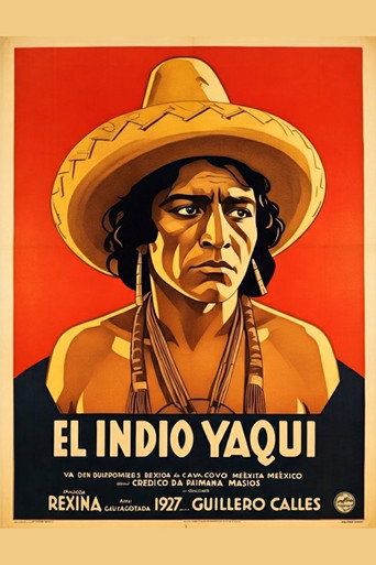 Movie poster for El indio Yaqui (1927)
