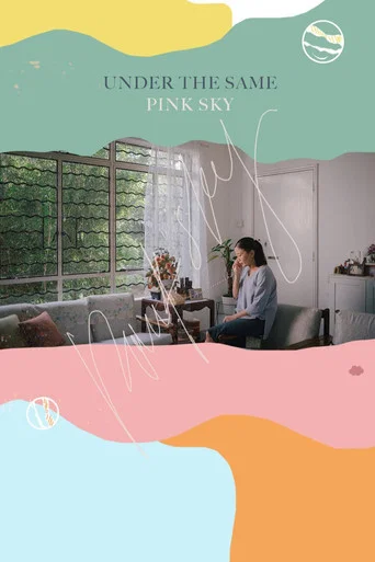 Movie poster for Under the Same Pink Sky (2020)