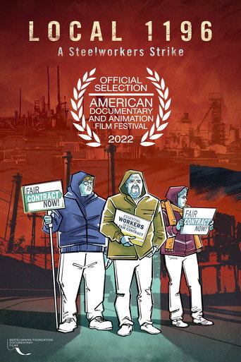 Movie poster for Local 1196: A Steelworkers Strike (2022)