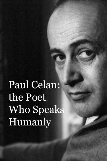 Movie poster for Paul Celan: the Poet Who Speaks Humanly (2015)