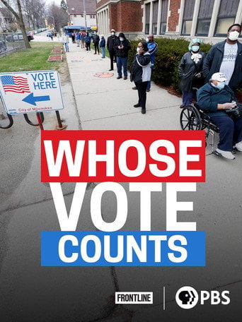 Movie poster for Whose Vote Counts (2020)
