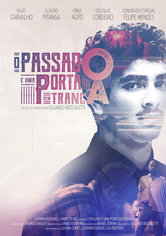 Movie poster for O Passado É Uma Porta Sem Tranca (2018)