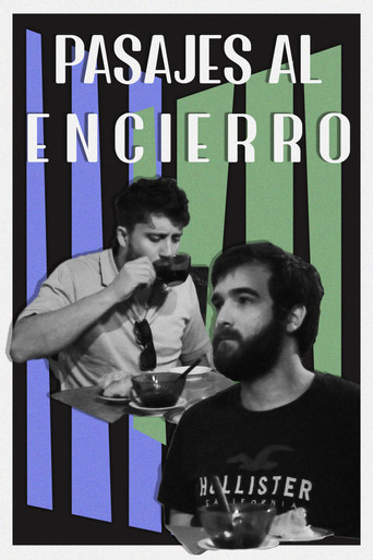 Movie poster for Pasajes al encierro (2022)