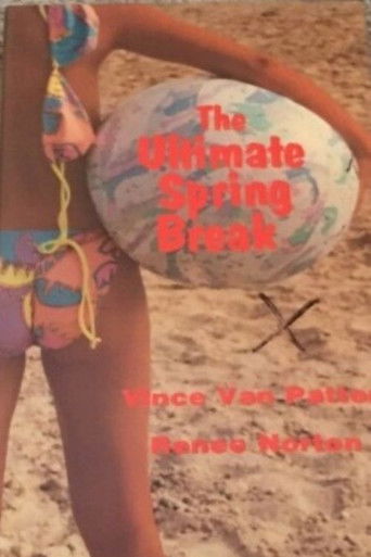 The Ultimate Spring Break poster