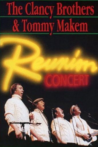 Movie poster for The Clancy Brothers and Tommy Makem: Reunion Concert (1990)