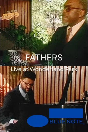 Movie poster for FATHERS - Live at Wonderland Park (2026)