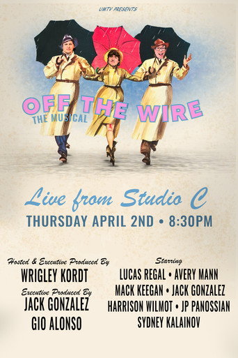 Movie poster for Off the Wire: The Musical! (2026)