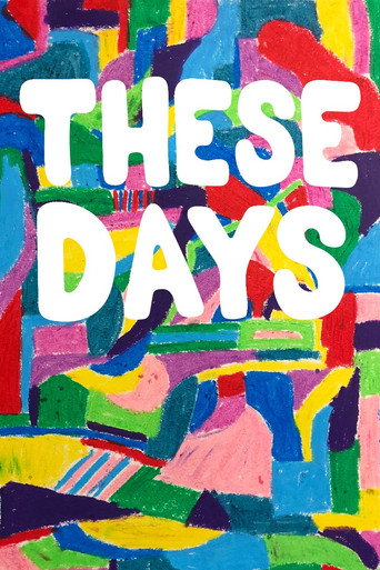 Movie poster for These Days (2019)