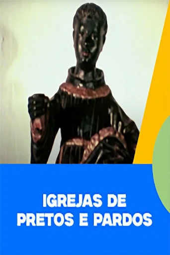 Movie poster for Igreja de Pretos e Pardos (1976)
