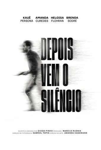 Movie poster for Depois vem o Silêncio