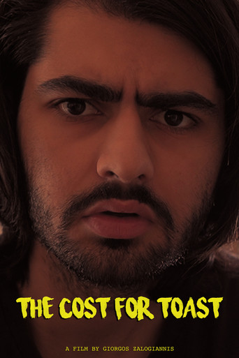Movie poster for The Cost for Toast (2023)