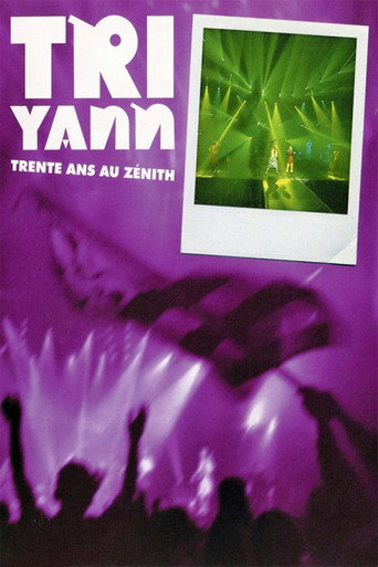 Movie poster for Tri Yann : Trente Ans Au Zénith (2003)